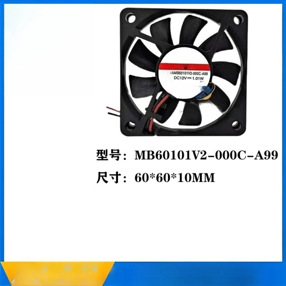 6010 MB60101V2-000C-A99 DC12V 1.01W Ultra Thin 6CM Chassis Power Cooling Fan For Sunon (002)
