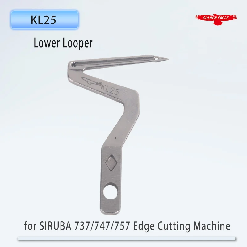 Golden Eagle Looper KL25 Lower Looper Hook Needle for SIRUBA 737/747/757 Edge Cutting Machine Sewing Machine Parts