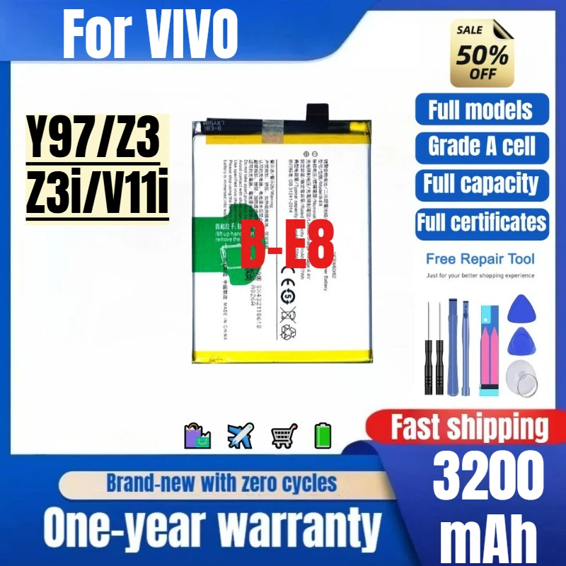 B-E8 for VIVO Y97/Z3/Z3i/V11i Phone Battery High Quality High Capacity Battery Replacement Bateria Grade A Cell with Tools