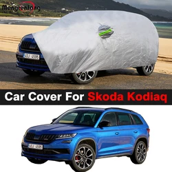 Full Car Cover SUV Outdoor Anti-UV Sun Rain Snow Dust Prevent Cover For Skoda Kodiaq 2017-2025