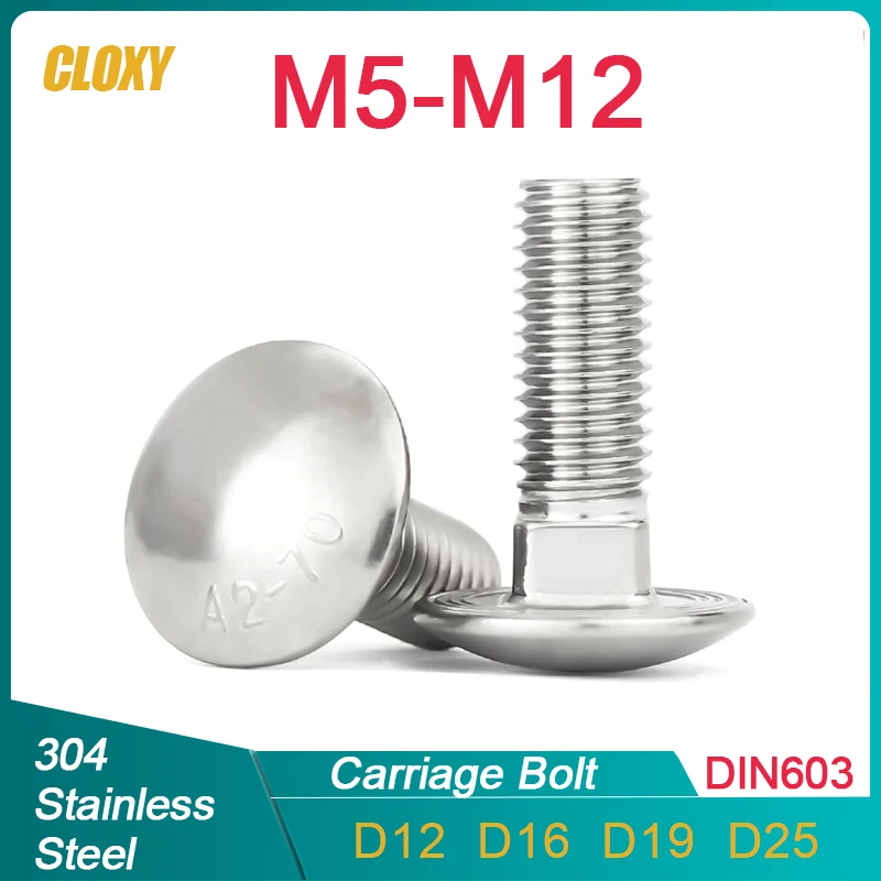 M4 M5 M6 M8 M10 M12 304 Stainless Steel Carriage Bolt Round Head Square Neck Screw Length 10- 100mm DIN603
