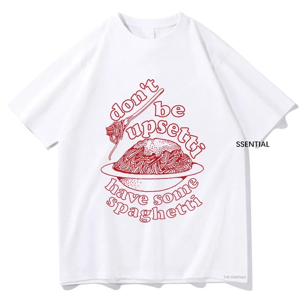 

Summer men 'Don't Be Upsetti Have Some Spaghetti English print T-shirt Harajuku style 100% cotton streetwear