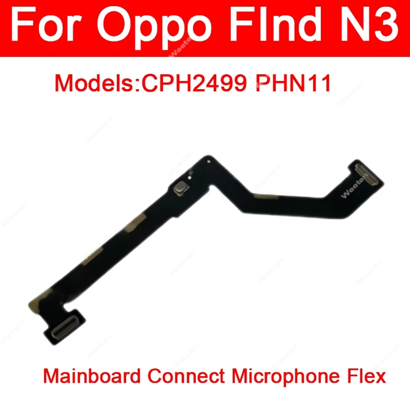 Mainboard Connect Microphone Flex Cable For Oppo Find N3 CPH2499 PHN11 Top Noise Reduction Mic Sensing Replacement Parts