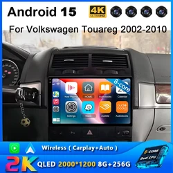 For Volkswagen Touareg 2003 - 2010 2K QLED Android 15 Car Radio Multimedia Video Player GPS AI Voice CarPlay 4G Stereo DSP