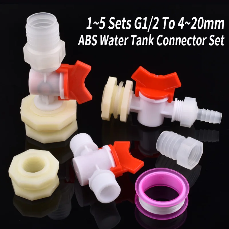 1~5 Sets G1/2 To 4~20mm ABS Water Tank Connector Set Valve Aquarium Tank Joint PP Direct Garden Irrigation Water Pool Hose Joint