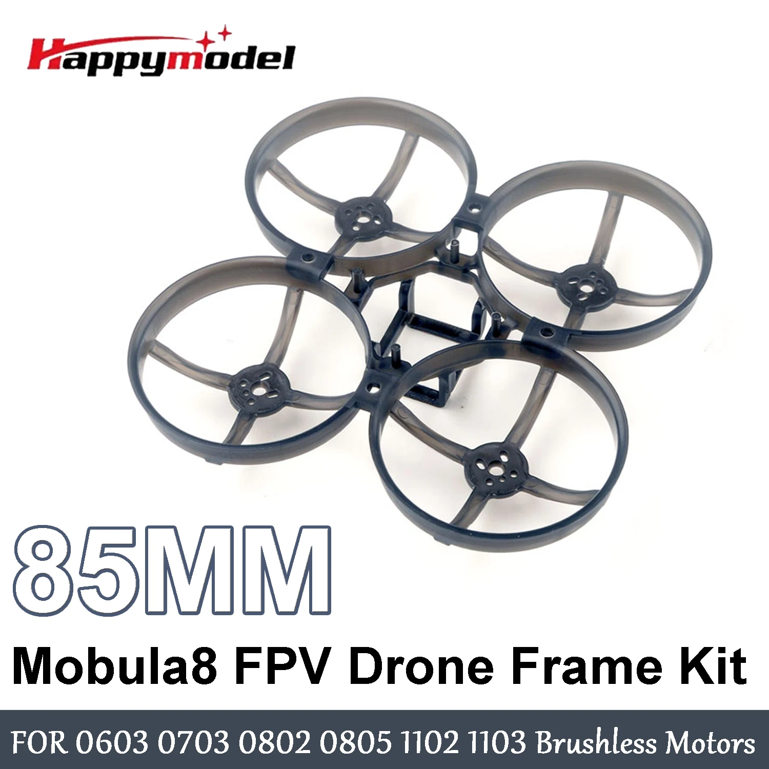 

HappyModel RC FPV Drone Frame Mobula8 85mm 1-2S for 0603 0703 0802 0805 1102 1103 Brushless Motors RC FPV Micro Whoop Quadcopter