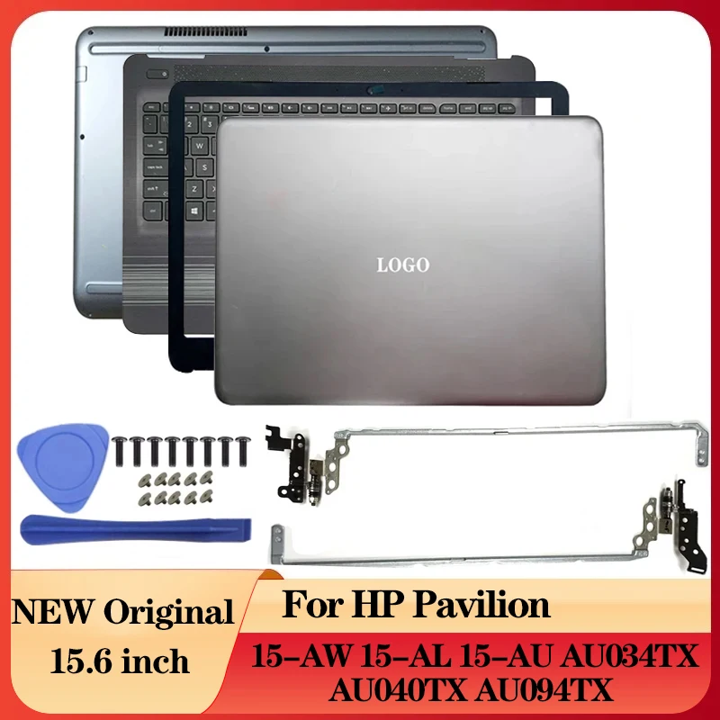 Laptop LCD Back Cover/Front Bezel/Hinges/Palmrest/Bottom Case For HP Pavilion 15-AW 15-AL 15-AU AU034TX AU040TX AU094TX Silver