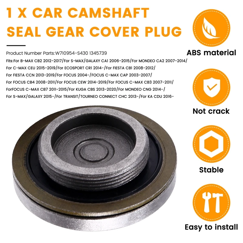 Car Camshaft Seal Gear Cover Plug W710954-S430 1345739 For Ford Focus Kuga B-Max S-Max C-Max Fiesta Timing Gear Plug