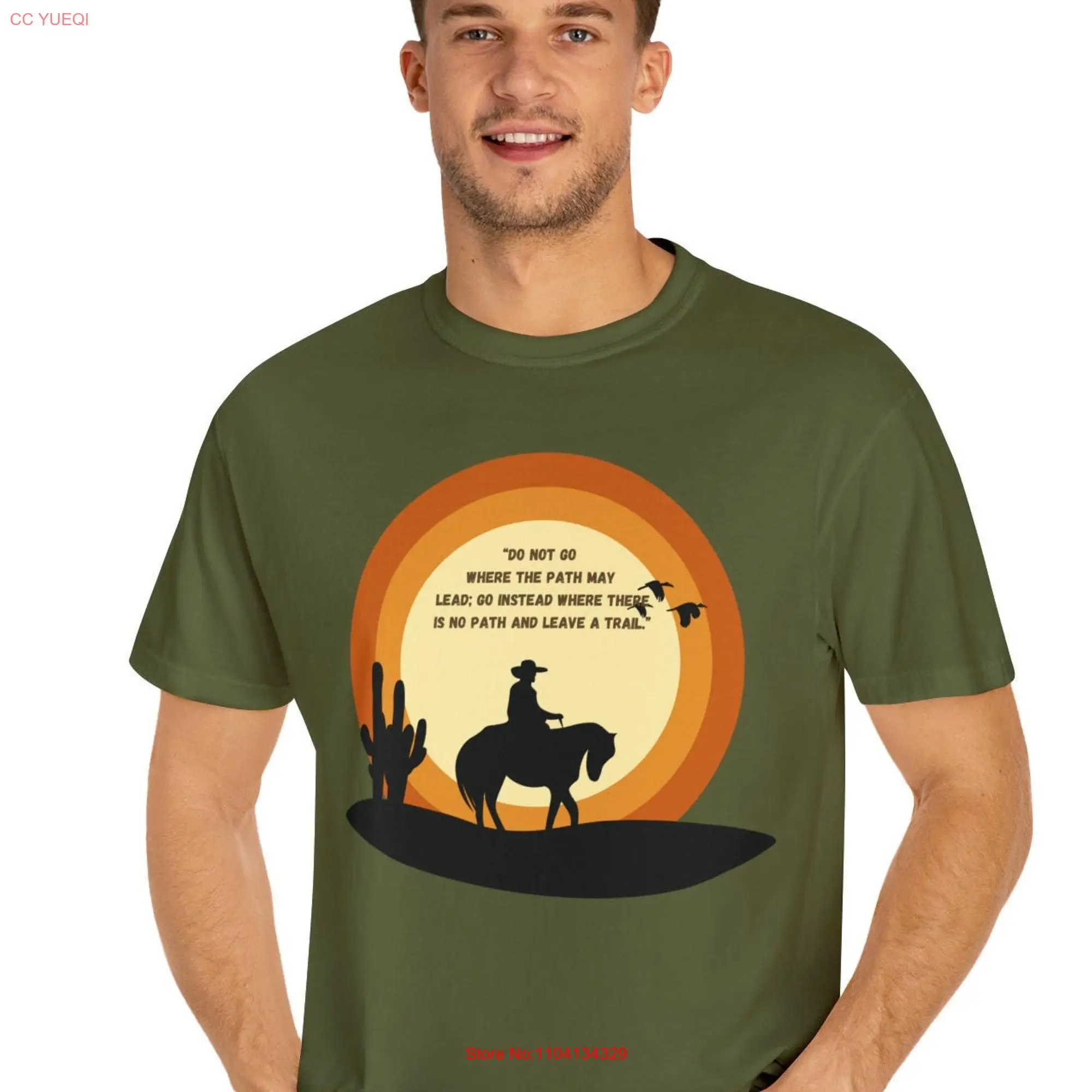 The Road Less Traveled Quote T shirt Inspirational Cowboy Cowgirl Western Boho for Him her garment dyed