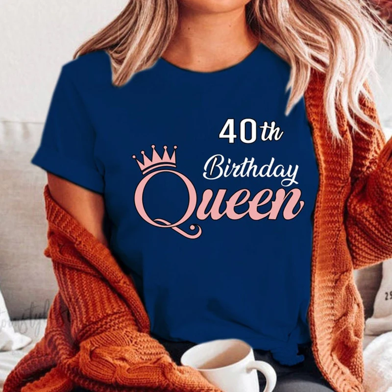 40th Birthday Queen Women T Shirt 40 Years Old Party Clothes Ladies Streetwear Graphic Tee  Mothers Day Gift Wife Girlfriend Top