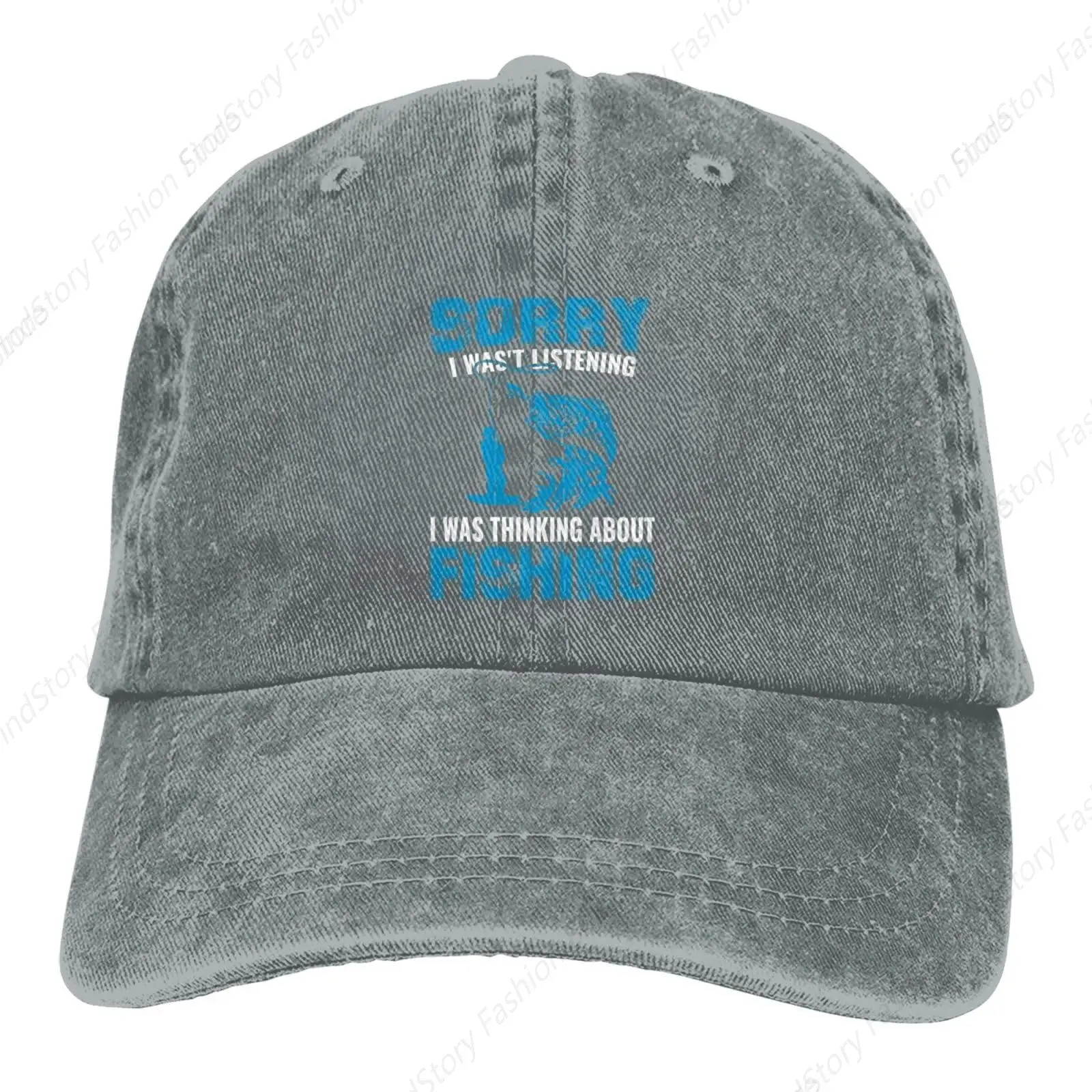 Sorry I Wasn't Listening I Was Thinking About Fishing Baseball Cap Trucker Denim Golf Dad Hat Cotton Adjusstable Fishing Daily