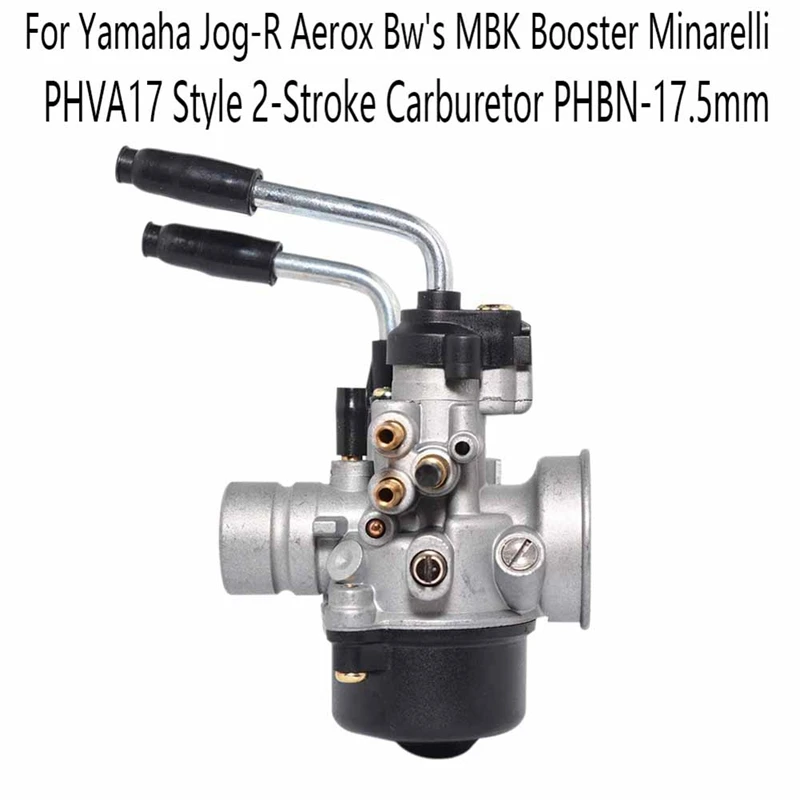 Motorcycle Carburetor PHVA17 Style 2-Stroke Carburetor PHBN-17.5Mm For Yamaha Jog-R Aerox Bw's MBK Booster Minarelli Accessories