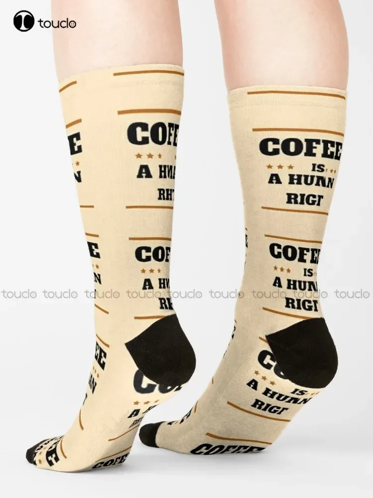 Coffee Is A Human Right Socks Winter Socks For Men Unisex Adult Teen Youth Socks Custom Gift 360° Digital Print Hd High Quality