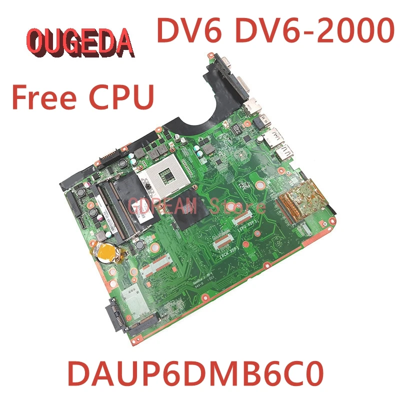 

OUGEDA DAUP6DMB6C0 580978-001 580978-501 580978-601 For HP PAVILION DV6 DV6-2000 Laptop Motherboard HM55 Free CPU Mainboard