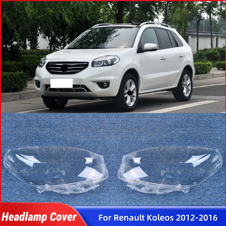 For Renault Koleos 2012 2013 2014 2015 2016 Automotive Parts and Accessories Front Headlight Cover Glass Lens