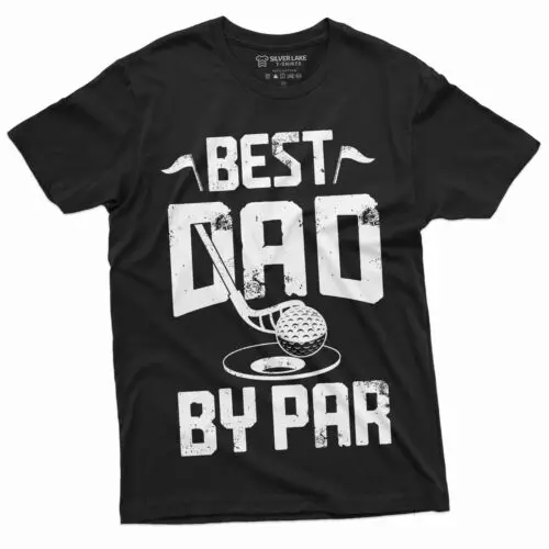 Men's The Best dad by Par T-shirt Father's day Golfer golf dad Gift idea Mens T