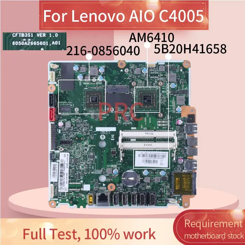 For Lenovo AIO C4005 Laptop Motherboard 6050A2665601 AM6410 216-0856040 2G Notebook Mainboard Full Tested
