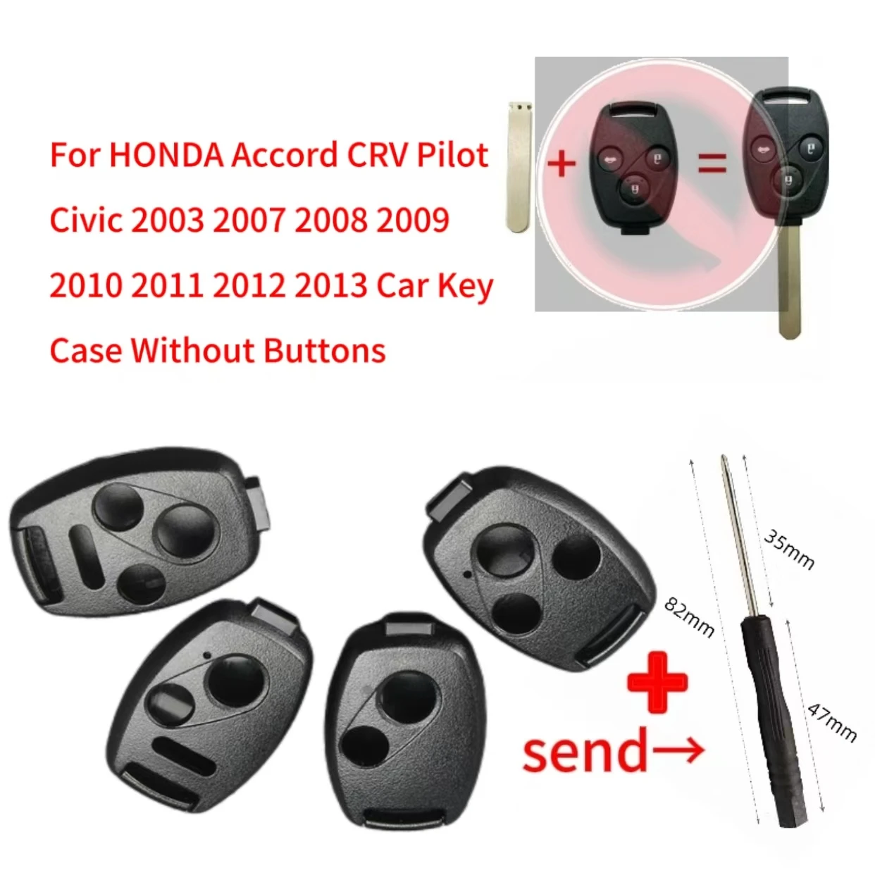 

Sunshine 1PCS For HONDA Accord CRV Pilot Civic 2003 2007 2008 2009 2010 2011 2012 2013 Car Key Case Without Buttons