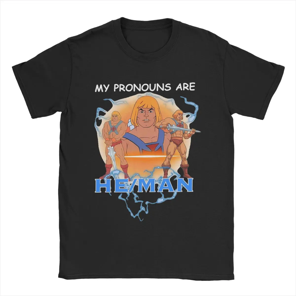 My Pronouns Are Heman Merch Shirt Men Women Eternia He-Man Funny Pure Cotton Printed Clothes