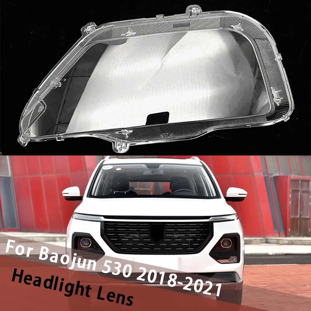 

For Baojun 530 2018-2021 Headlight Housing Lens Cover Transparent Lampshade Headlamp Shell Plexiglass Auto Replacement Parts