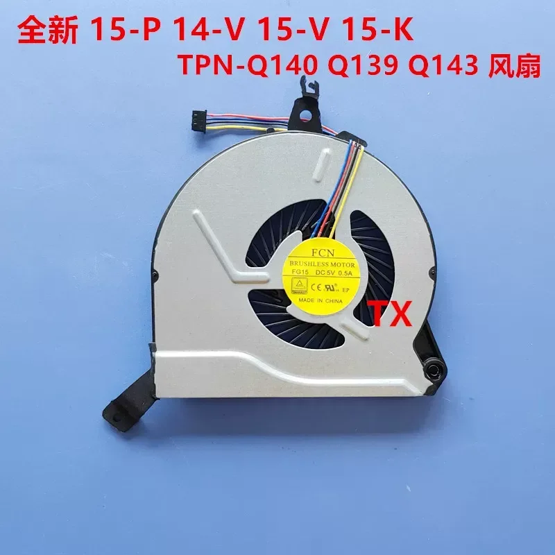 Вентилятор для HP HP 15-P 14-V 15-V 15-K TPN-Q140 Q139 Q143