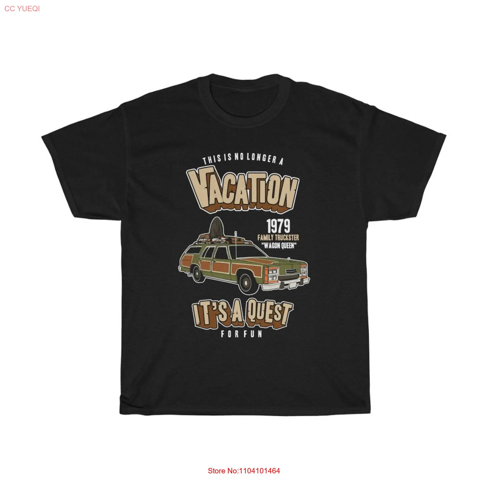 National Lampoon's Vacation Hvy Cotton T Shirt Wagon Queen Family Truckster long or short sleeves