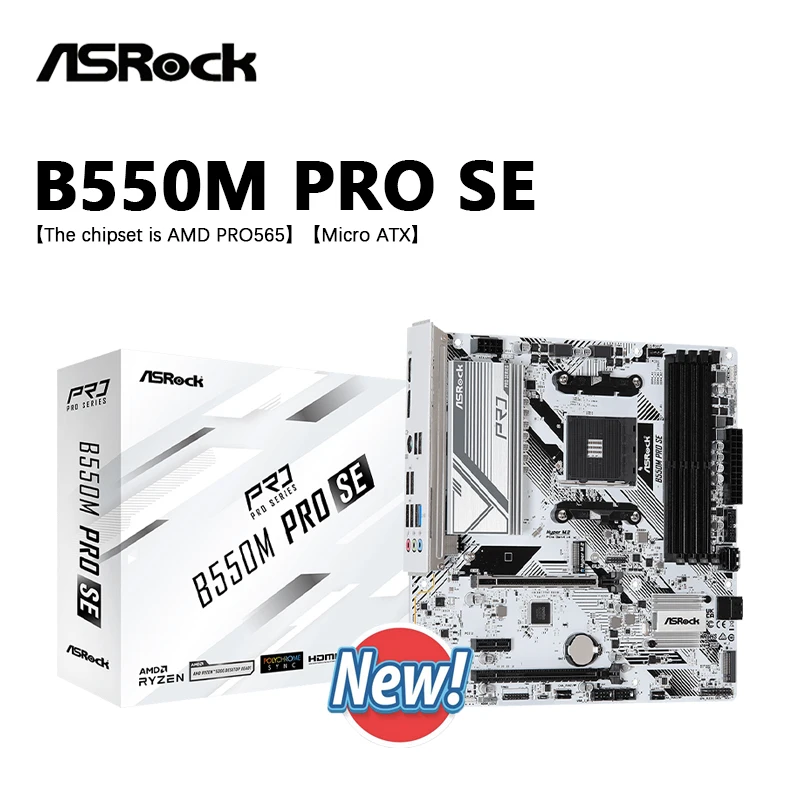 Asrock New B550M Pro SE Motherboard B550 AMD PRO565 Socket AM4 DDR4 128GB PCI-E 4.0 M.2 SATA III 4733+(OC)MHz USB 3.2
