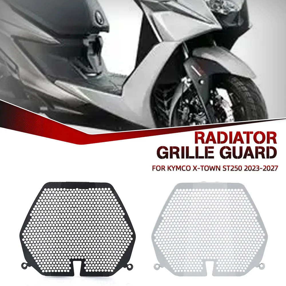 FOR KYMCO X-TOWN ST250 2023-2024-2025-2026-2027 Motorcycle Accessories Radiator Guard Grill Cover Protector Water Tank Radiator