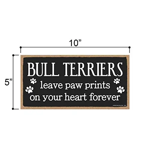 Honey Dew Gifts Bull Terriers Leave Paw Prints, Wooden Pet Memorial Home Decor, Decorative Dog Bereavement Wall Sign, 