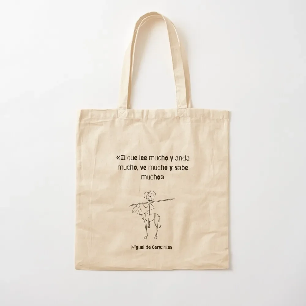 Miguel de Cervantes - He who reads a lot and walks a lot, sees a lot and knows lot Tote Bag eco pack Beach bag Tote Bag