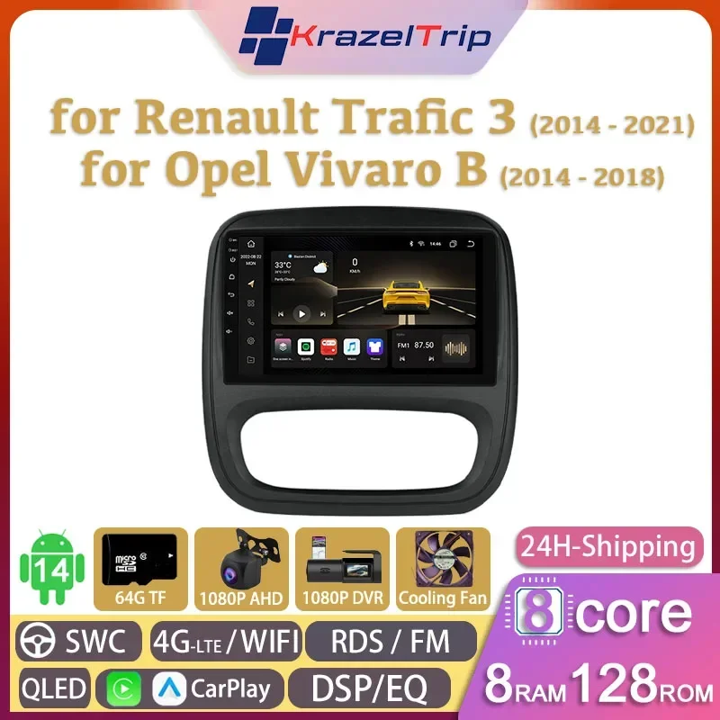 

8 Core Car Radio Stereo for Renault Trafic 3 2014 - 2021 Opel Vivaro B 2014 - 2018 Carplay Android Auto QLED GPS 2 Din RDS DVD