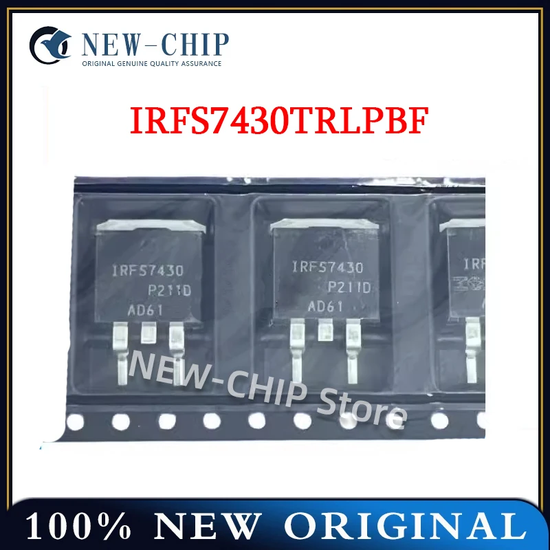 

10PCS-200PCS/LOT IRFS7430TRLPBF TO-263 N channel field effect transistor New original IRFS7430