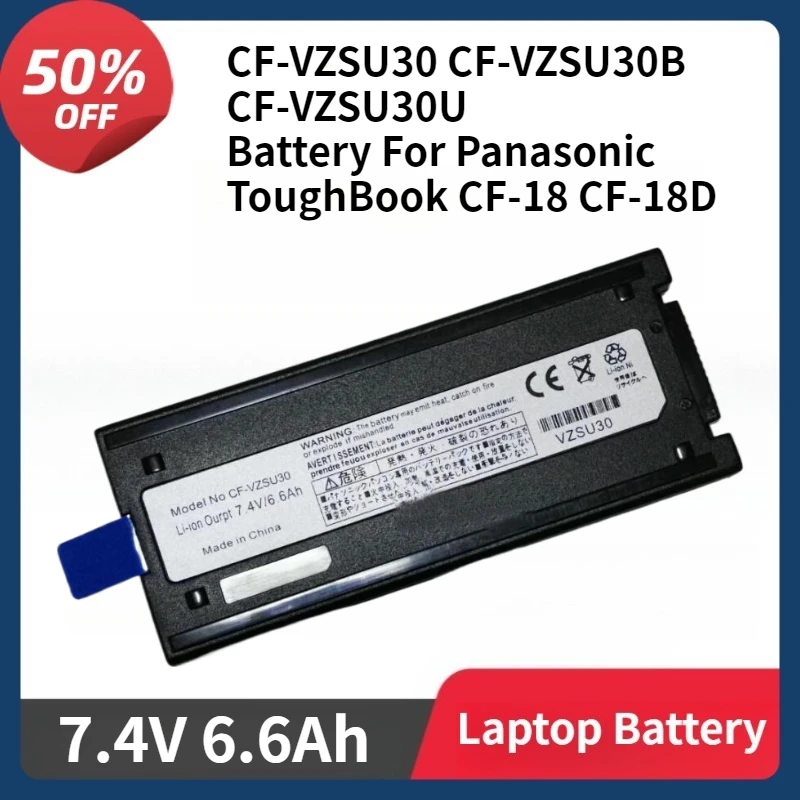 

CF-VZSU30 CF-VZSU30B CF-VZSU30U Аккумулятор для ноутбука Panasonic ToughBook CF-18 CF-18D 6600 мАч, 7,4 В