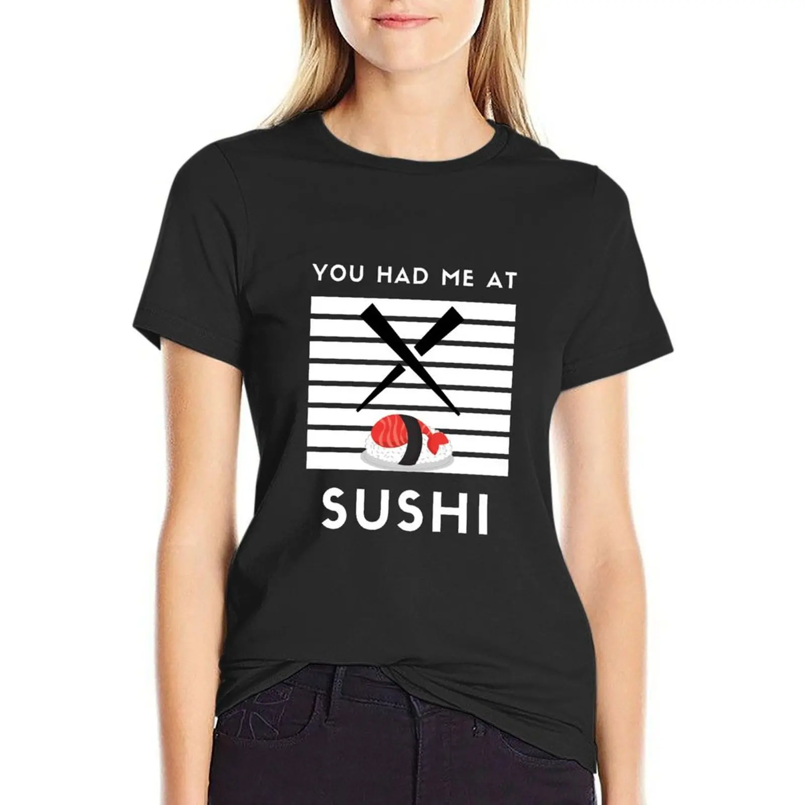 

You had me at sushi T-Shirt heavyweights animal print shirt for girls clothes for woman