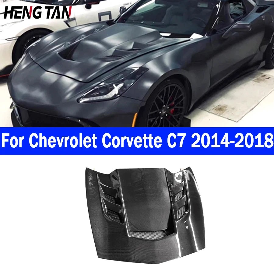 For Chevrolet Corvette C7 2014-2018 Carbon Fiber Car Front Bumper Engine Cover Hood Bonnet Vent Parts Body kit Car Accessories