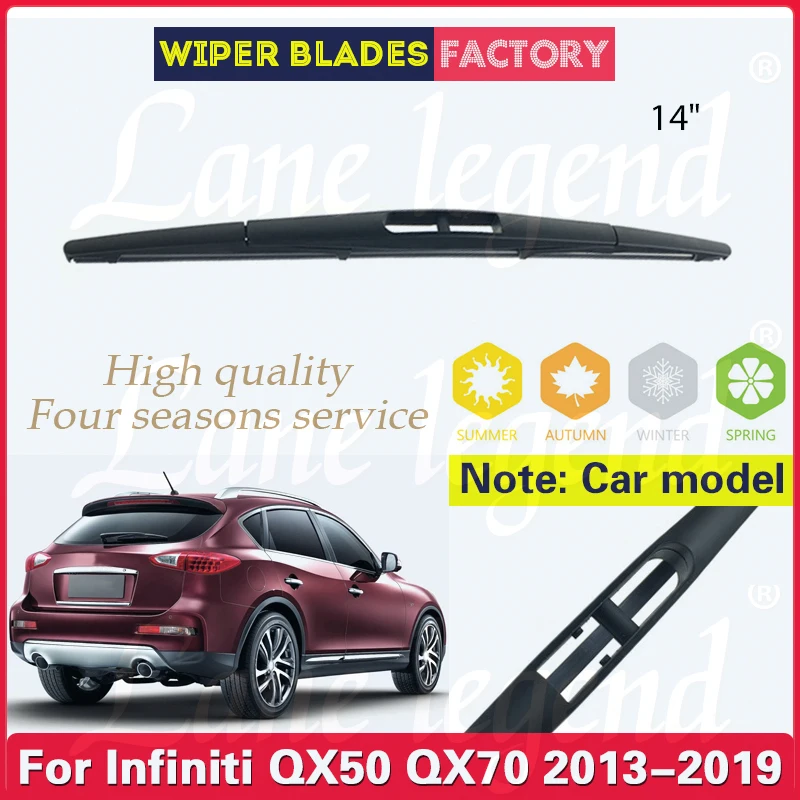 Car Rear Windshield Windscreen Clean Window Wiper Blade For INFINITI QX50 QX70 2013-2019 Car Accessories Accsesories 14