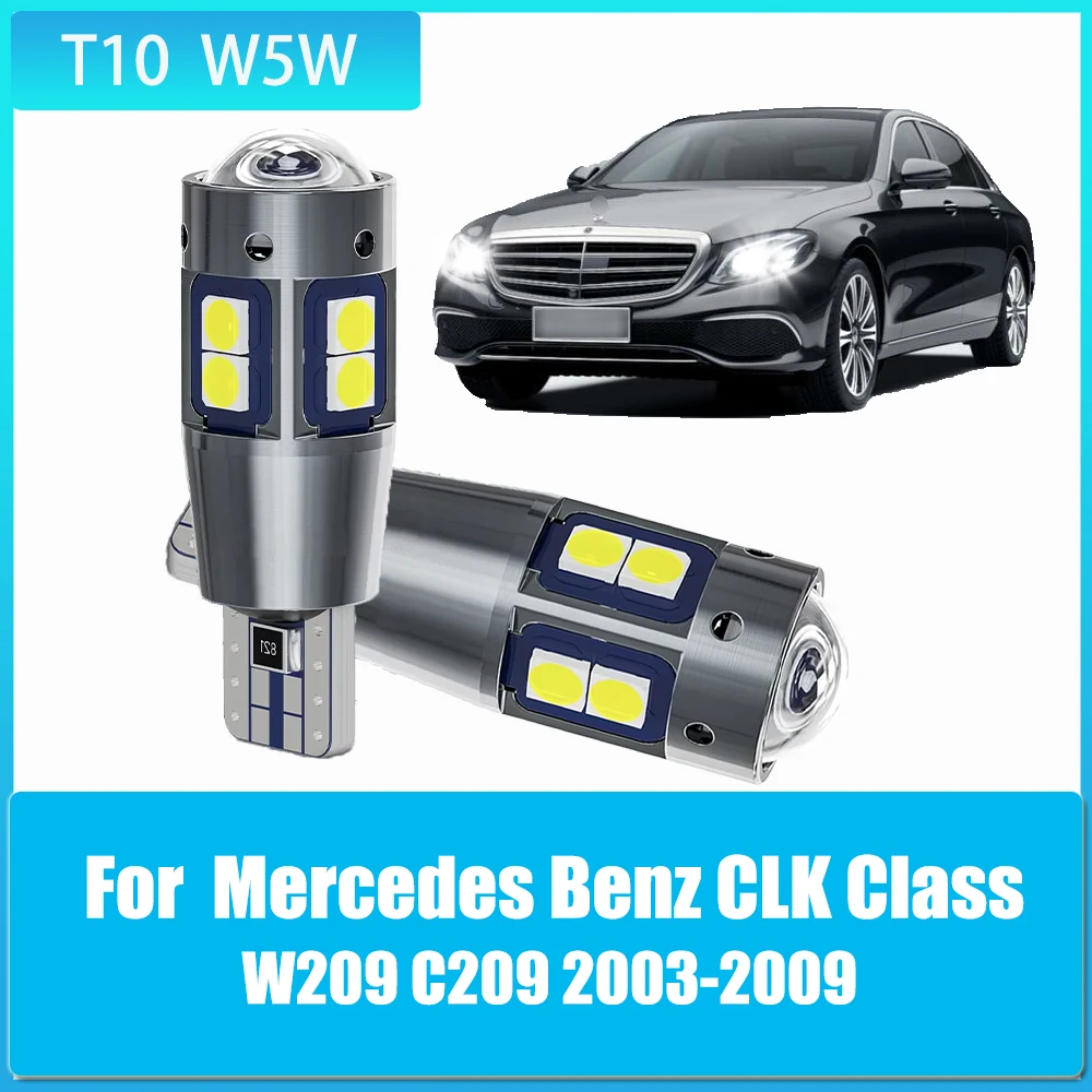 

2pcs T10 W5W LED Canbus 12V Led Bulbs Auto Car Clearance Light for Mercedes Benz CLK Class W209 C209 2003 2004 2005 2006-2009