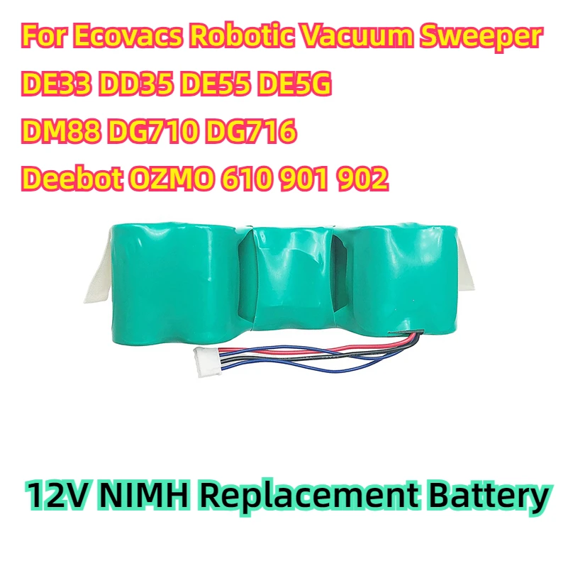 For Ecovacs Robotic Vacuum Sweeper DE33 DD35 DE55 DE5G DM88 DG710 DG716 Deebot OZMO 610 901 902 12V NIMH Replacement Battery