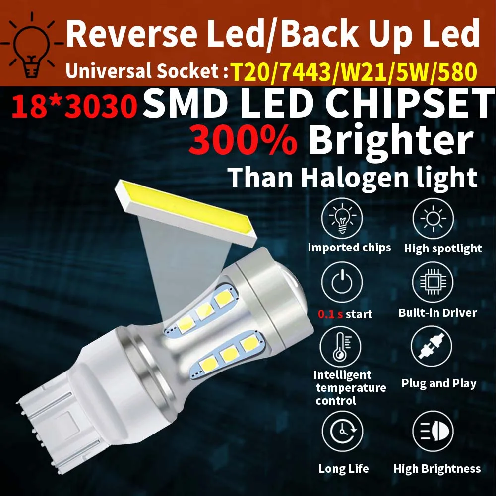 2pcs T20 W21/5W 7443 580 7515 7440 W21W 7440NA Led Car Reverse Light 3030 18SMD Auto Backup Turn Lamp DRL Tail Brake Bulb 12v