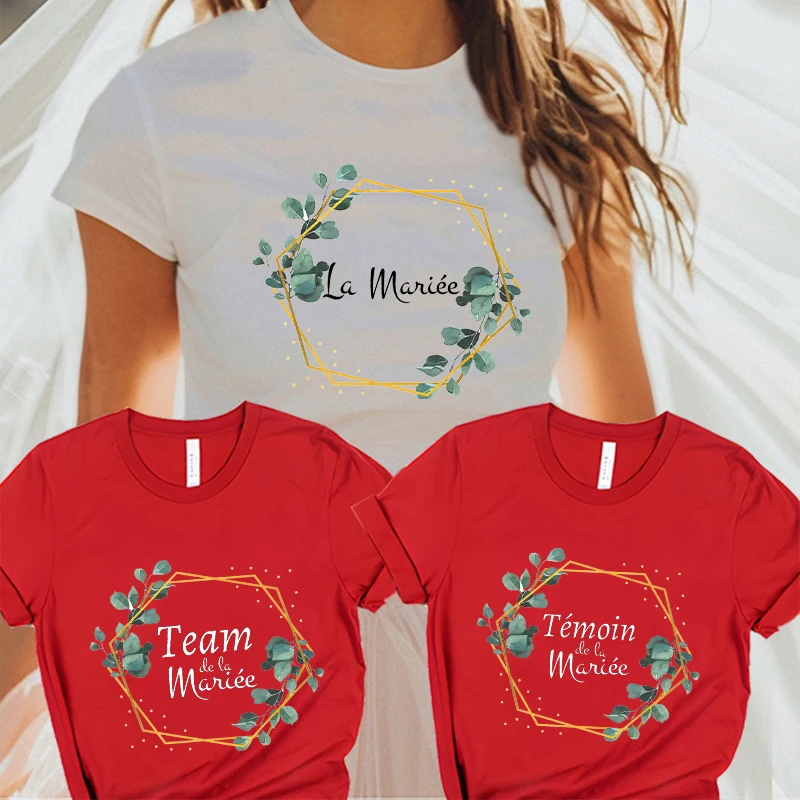 Tee Shirt French Girl Single Farewell EVJF Future Bride To Be Tshirt Team Bride Tops Bridal Wedding Bachelorette Hen Party Tees