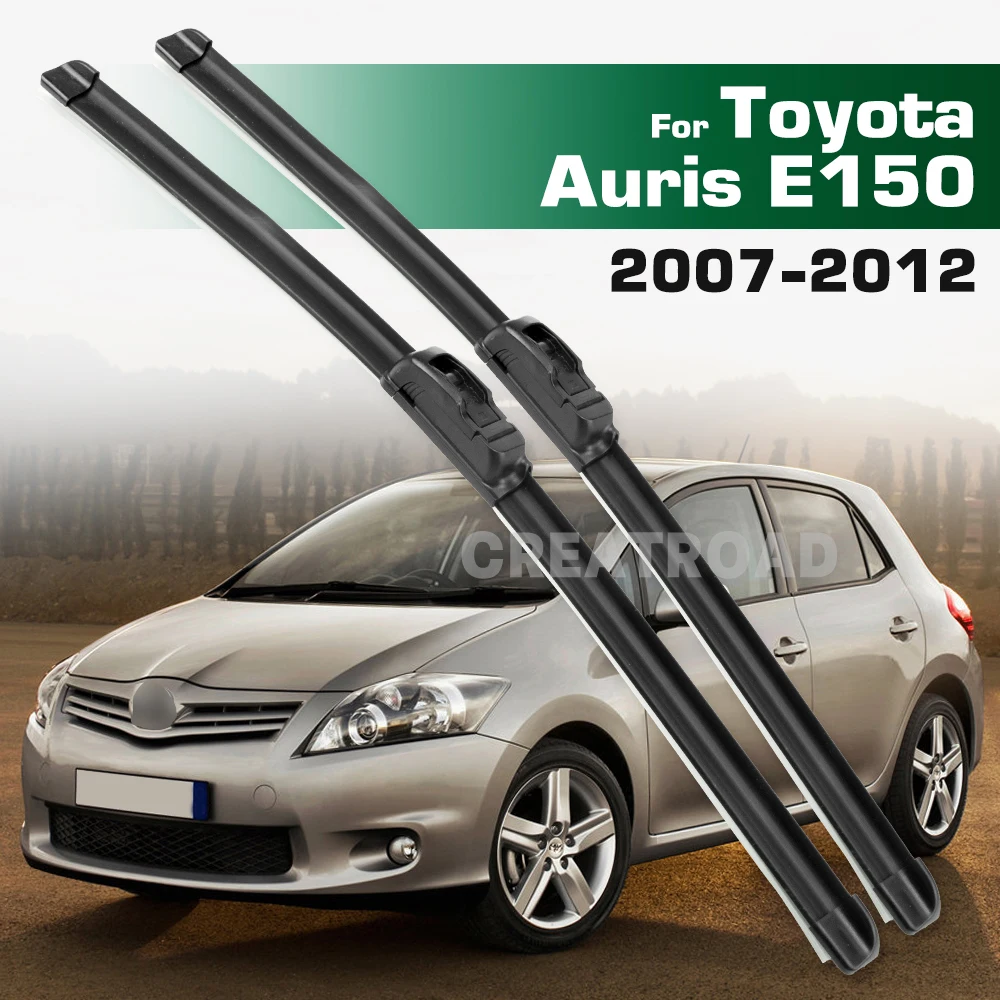 For Toyota Auris E150 2007-2012 2008 2009 2010 2011 Wiper Front Wiper Blades Windshield Windscreen Window Brush 26"+16"