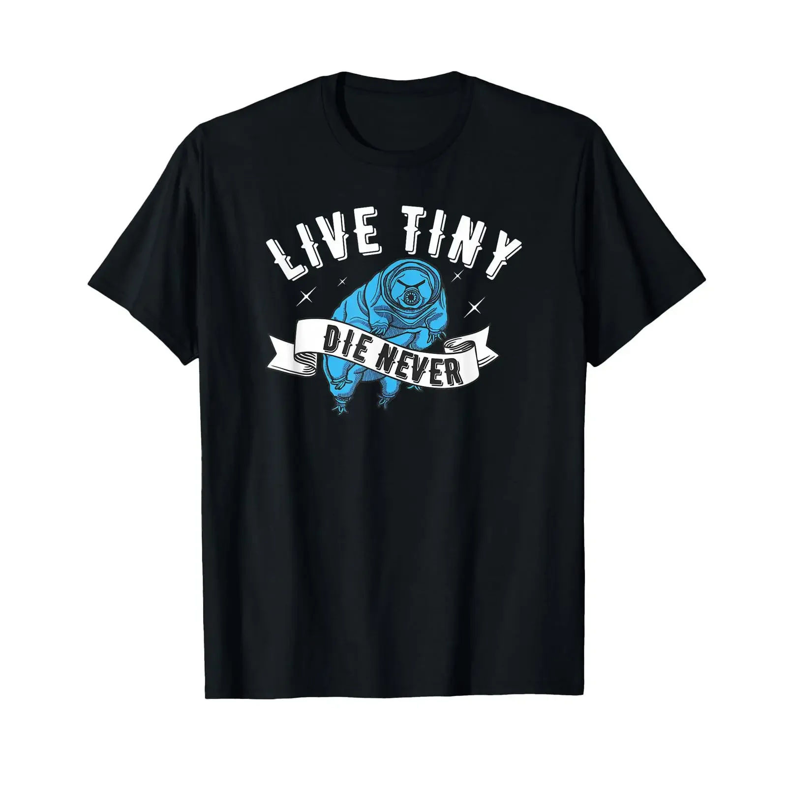 Tardigrade Live Tine Die Never Microbiology Water Bear T Shirt vintage Washed Stretched Slightly Casual Stylish Unisex graphic