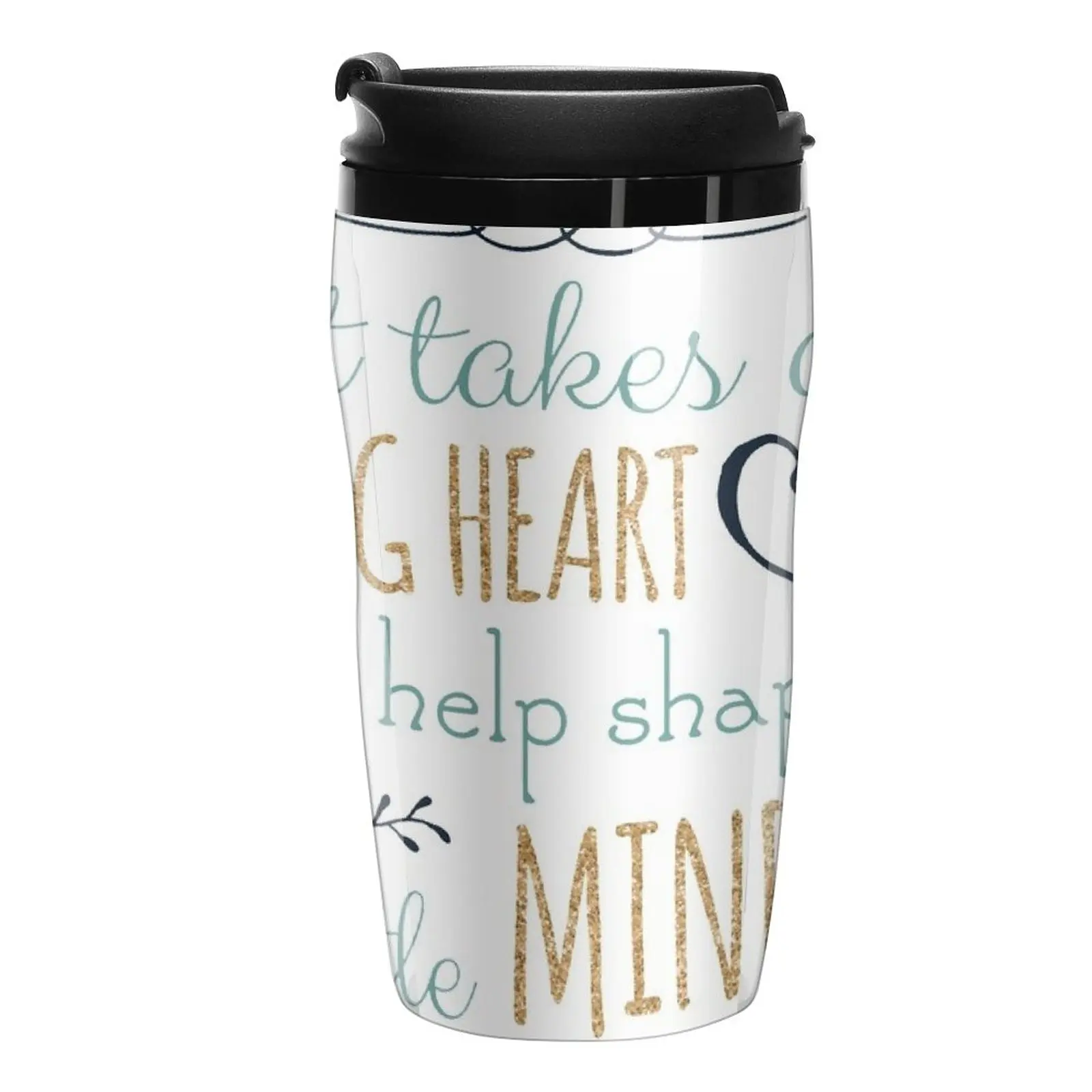 

New It Takes a Big Heart to Help Shape Little Minds, Teacher Quote Travel Coffee Mug Mug For Tea