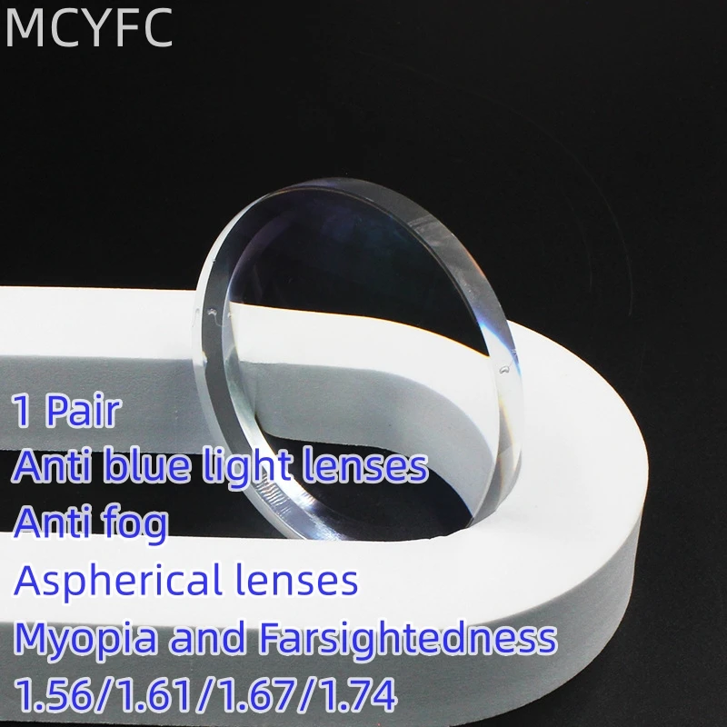 

MCYFC 1.56 1.61 1.67 1.74 Index Anti Blue Light CR-39 Resin Prescription Lenses Hand Made Myopia and Hyperopia Optical Lenses