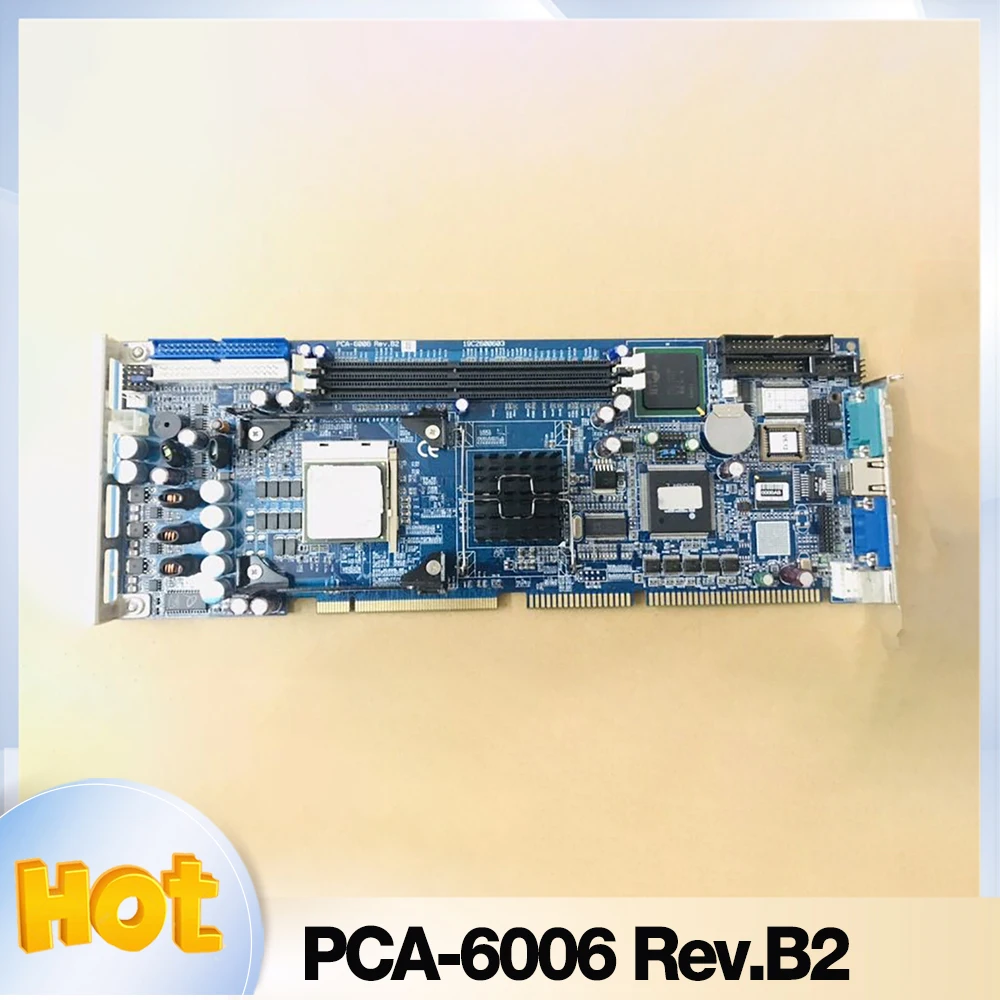 

PCA-6006 Rev.B2 For Advantech PCA-6006VE Industrial Computer Motherboard