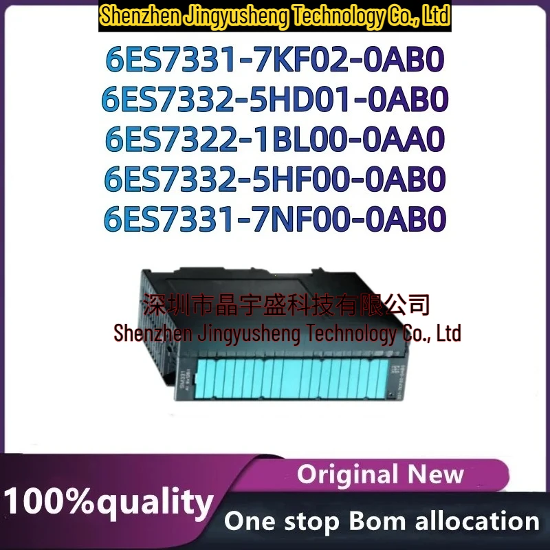 

New Original 6ES7331-7KF02-0AB0 6ES7332-5HF00-0AB0 6ES7332-5HD01-0AB0 6ES7331-7NF00-0AB0 6ES7322-1BL00-0AA0 Module