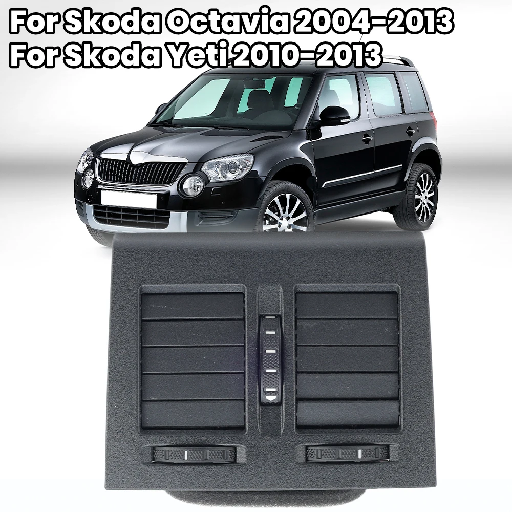 

Задняя решетка вентиляции кондиционера для Skoda Octavia 2004-2013, Yeti 2010-2013, 1ZD819203, центральный воздуховод кондиционера