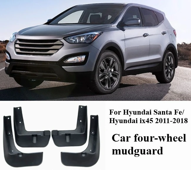 For Hyundai Santa Fe/ Hyundai ix45 2011-2018 Car four-wheel mudguard frontand rearwheels anti silt wear-resistant and durable