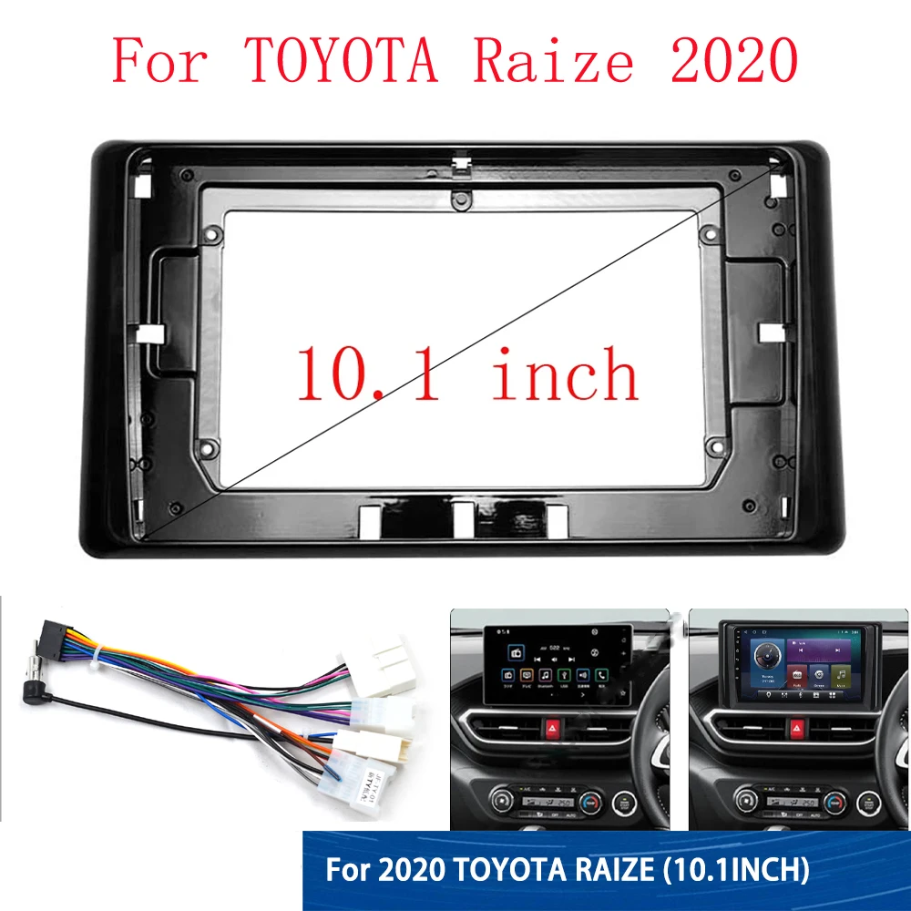 For 2020 TOYOTA RAIZE ( 10.1 INCH, UV ) Car Radio Facias Head Unit 2 Din DVD GPS MP5 Frame Android Player Dash Panel Cover Trim