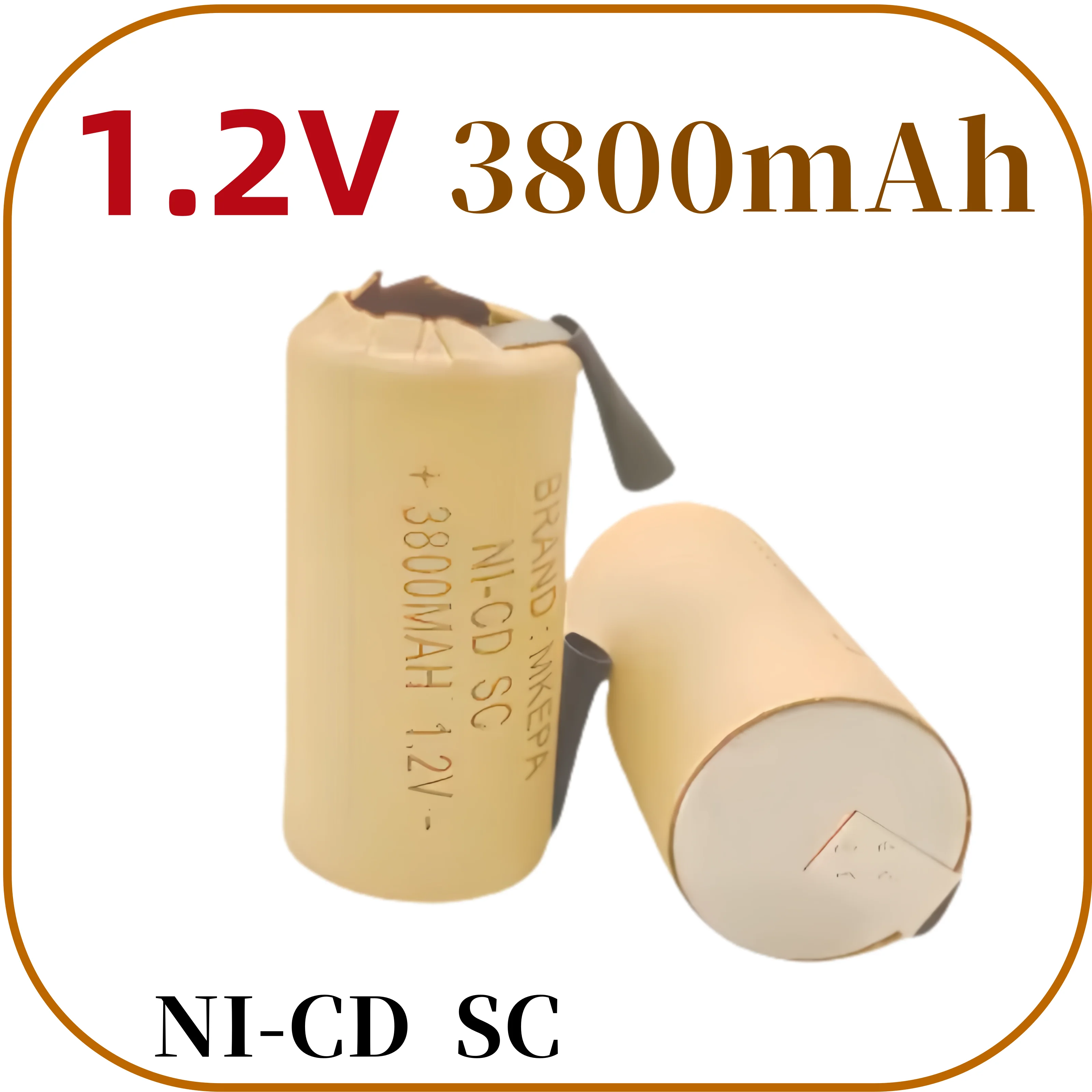 1.2V 3800mAh 100% New Ni-Cd Battery NI-CD SC Model Applicable to The Replacement of Electric Tool Batteries